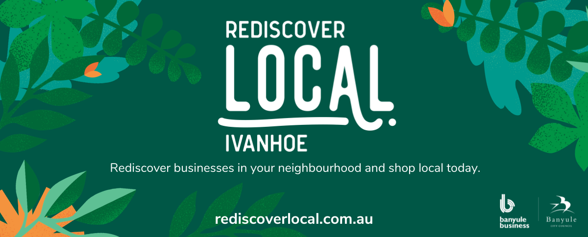 Rediscover Local Ivanhoe